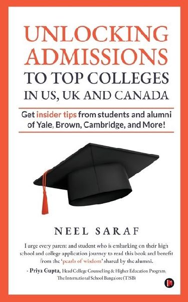 Unlocking Admissions to Top Colleges in US, UK and CANADA: Get insider tips from students and alumni of Yale, Brown, Cambridge, and More!