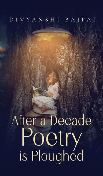 After a decade poetry is ploughed