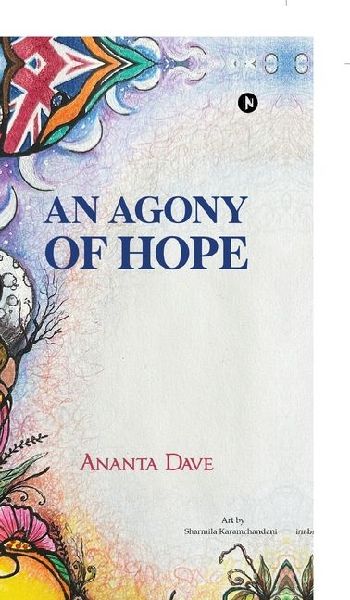 An Agony of Hope