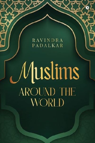 Muslims - Around the World
