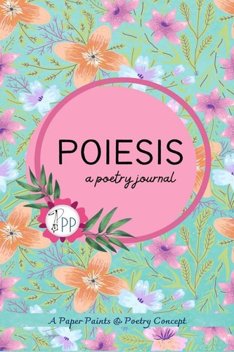 Poiesis A Poetry Journal
