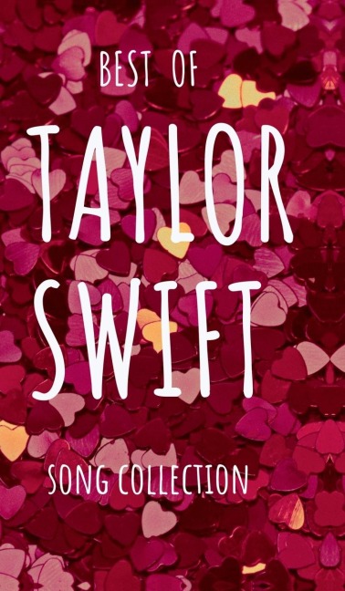 Best of Taylor Swift: Song collection