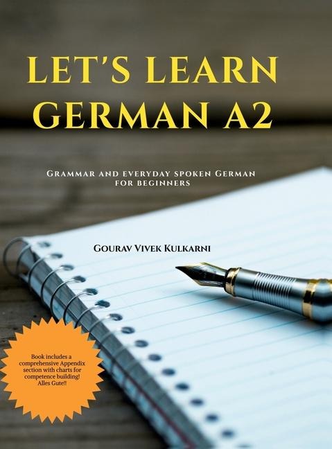Let's Learn German A2: Grammar and everyday spoken German for beginners