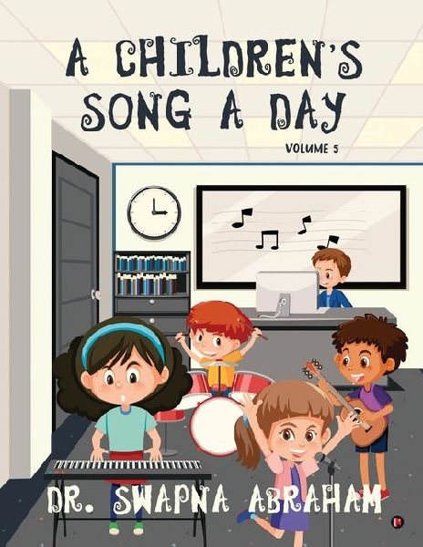 A Childrens Song A Day: Volume 5