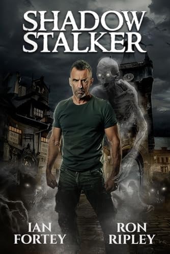 Shadow Stalker Supernatural Suspense Thriller with Ghosts