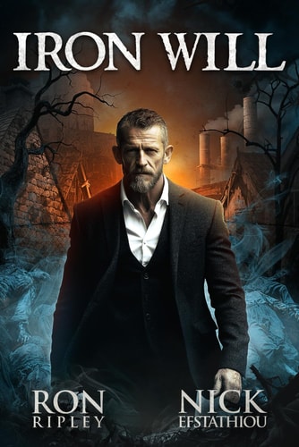 Iron Will Supernatural Suspense Thriller with Ghosts