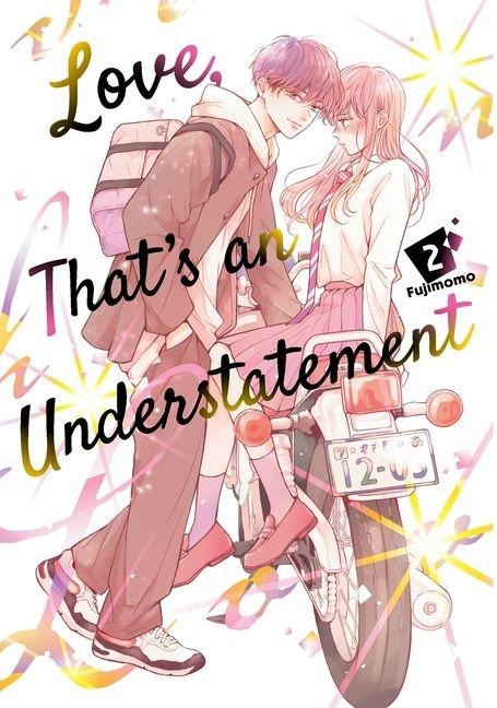 Love, Thats an Understatement 2