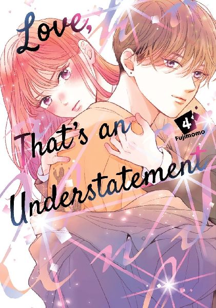 Love, Thats an Understatement 4