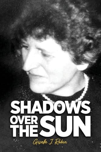 Shadows Over The Sun