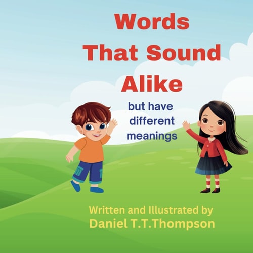 Words that Sound Alike But Have Different Meanings