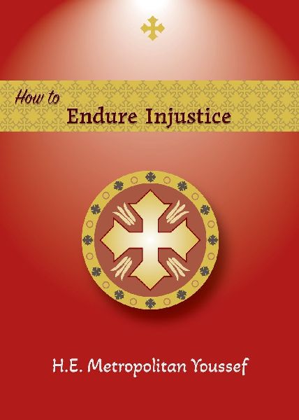 How to Endure Injustice