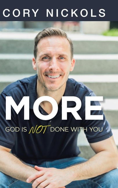 MORE: God Is Not Done with You