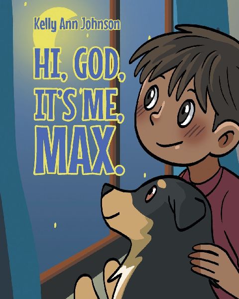 Hi, God, Its me, Max.