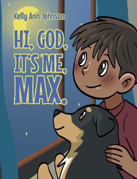 Hi, God, Its me, Max.