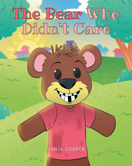 The Bear Who Didnt Care