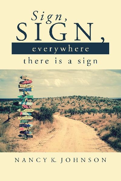 Sign, Sign, Everywhere There is a Sign