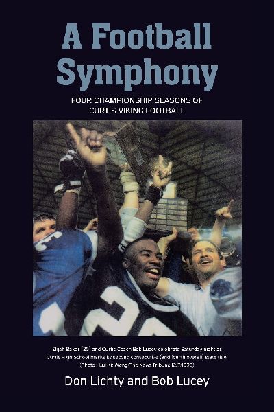 A Football Symphony: Four Championship Seasons of Curtis Viking Football