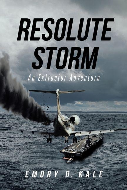 Resolute Storm: An Extractor Adventure