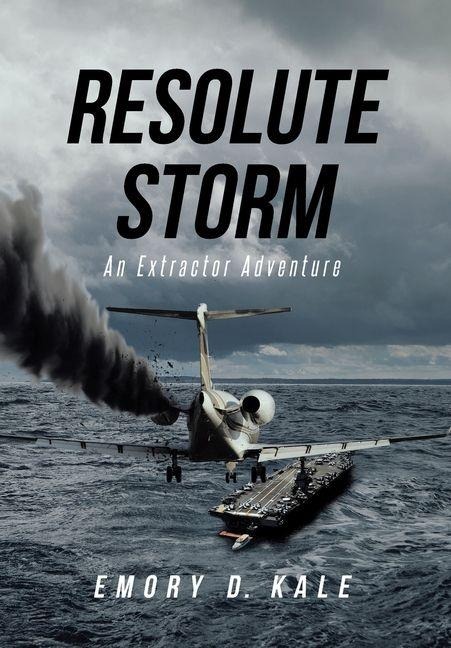 Resolute Storm: An Extractor Adventure