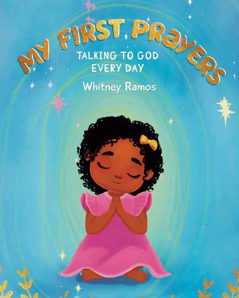 My First Prayers: Talking to God Everyday