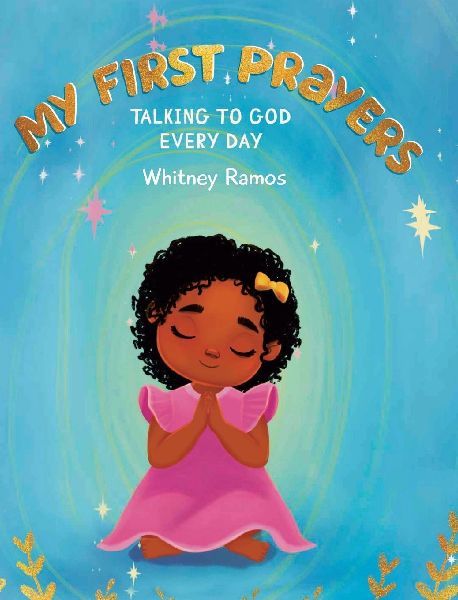 My First Prayers: Talking to God Everyday
