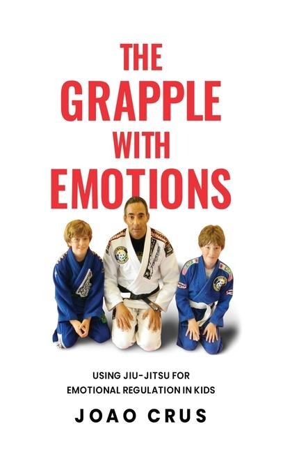 The Grapple with Emotions