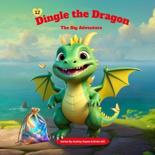 Dingle the Dragon The Big Adventure