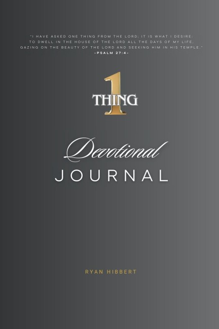 One Thing Devotional Journal: 100 Days