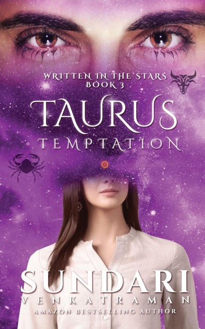 Taurus Temptation: Written in the Stars Book 3