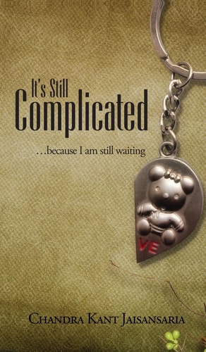 It's Still Complicated ...because I Am Still Waiting