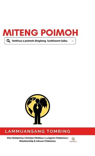 Miteng Poimoh: hinkhua a poimoh dingteng tunkhawm laibu