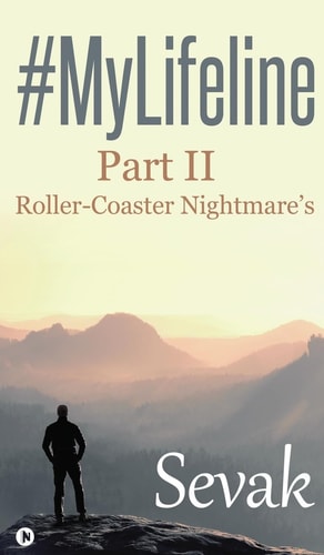 #MyLifeline Roller Coaster Nightmare's