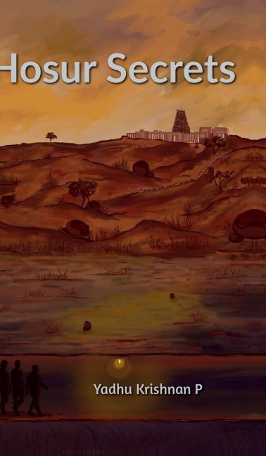 Hosur Secrets