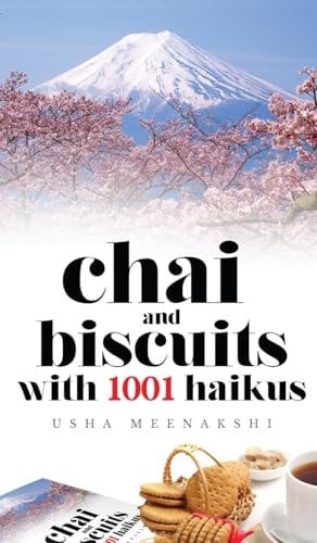 Chai and Biscuits with 1001 Haikus