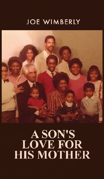 A Son's Love for His Mother
