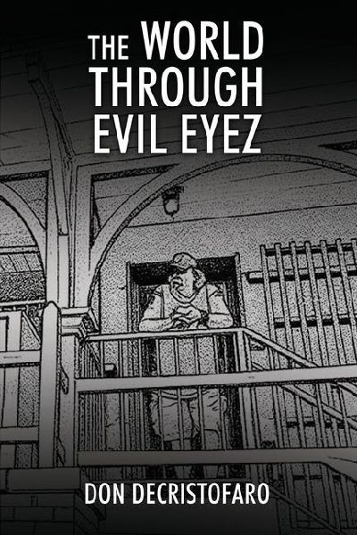 The World Through Evil Eyez