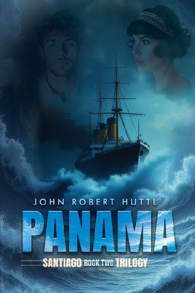 Panama: Santiago Trilogy: Book Two