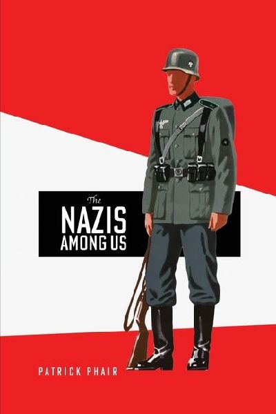The Nazis Among Us