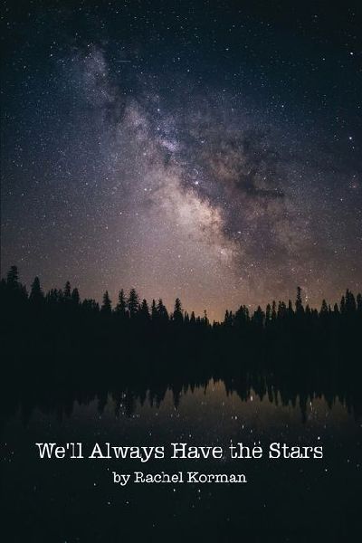 Well Always Have the Stars