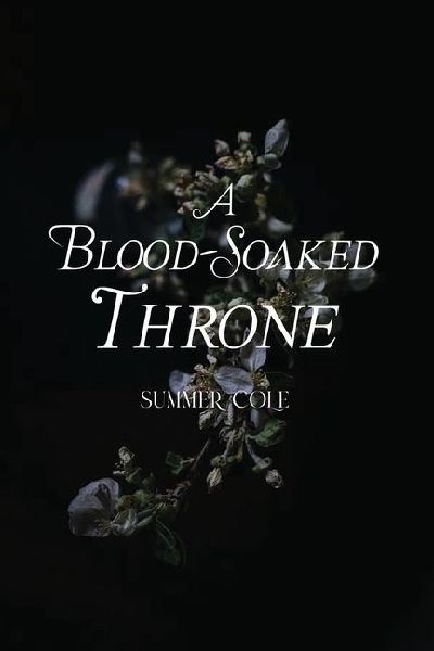 A Blood-Soaked Throne
