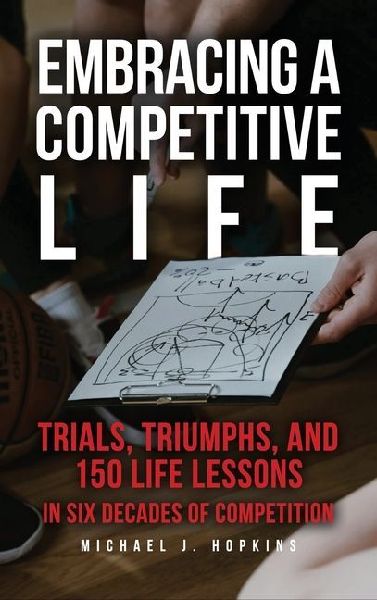 Embracing a Competitive Life