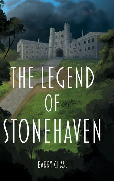 The Legend of Stonehaven