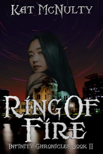 Ring of Fire (Infinity Chronicles)