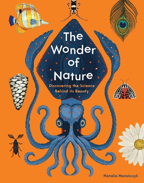 The Wonder of Nature: Discovering the Science Behind Its Beauty