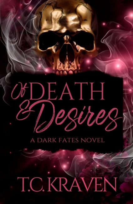 Of Death & Desires: A Dark Fates Novel