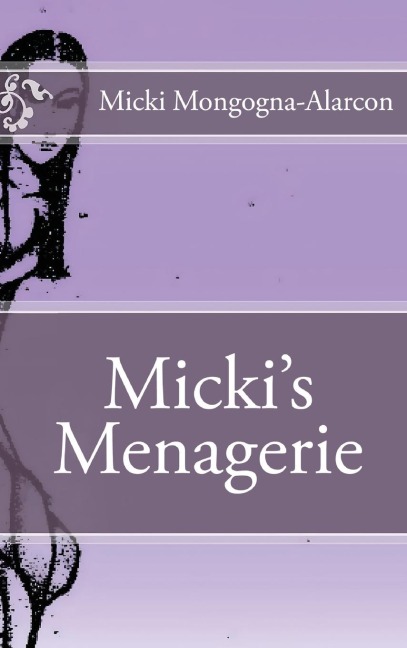 Mickis Menagerie