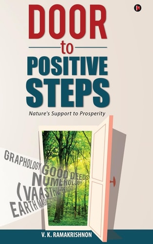 Door to Positive Steps Nature's Support to Prosperity