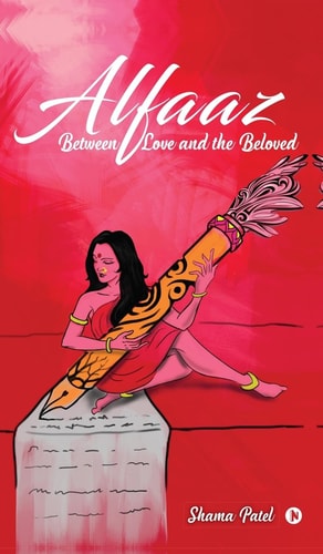Alfaaz Between Love and the Beloved