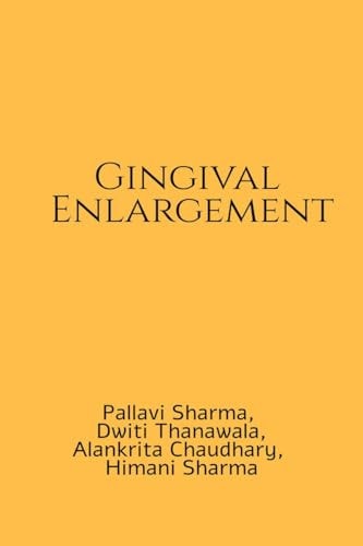 Gingival Enlargement A Handbook