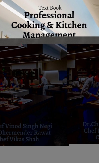Professional Kitchen Management: Kitchen Management